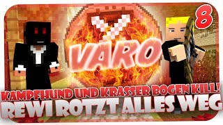 VARO # 8 - KRASSER BOGEN KILL! FEINDKONTAKT? MEIN KAMPFHUND :D