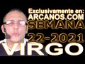 Video Horscopo Semanal VIRGO  del 23 al 29 Mayo 2021 (Semana 2021-22) (Lectura del Tarot)