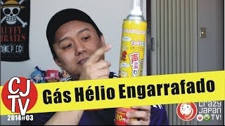 Gás Hélio Engarrafado | Fiquei Viciado | CJTV14#03