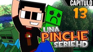 Minecraft: Una Pinche Serie HD Ep. 13 I Casi lista la Granja de Hierro I