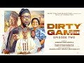 DIRTY GAME  JAILER 2  CHAPTER TWO