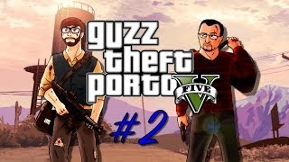 Guzz Theft Porto V #2: Porto est un odieux connard