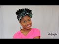 ♡ Summer Scarf Updo! ~ Natural Hair Tutorial