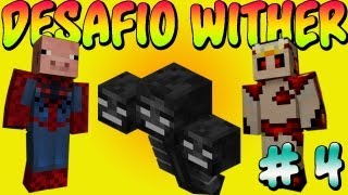 EL DESAFÍO DEL WITHER CON SARA | Parte 4 FINAL