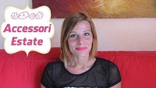 Haul ACCESSORI Estivi: Claire's, Accessorize...