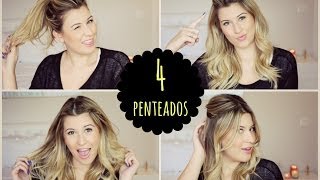 4 penteados que eu mais uso (fáceis/dia a dia)