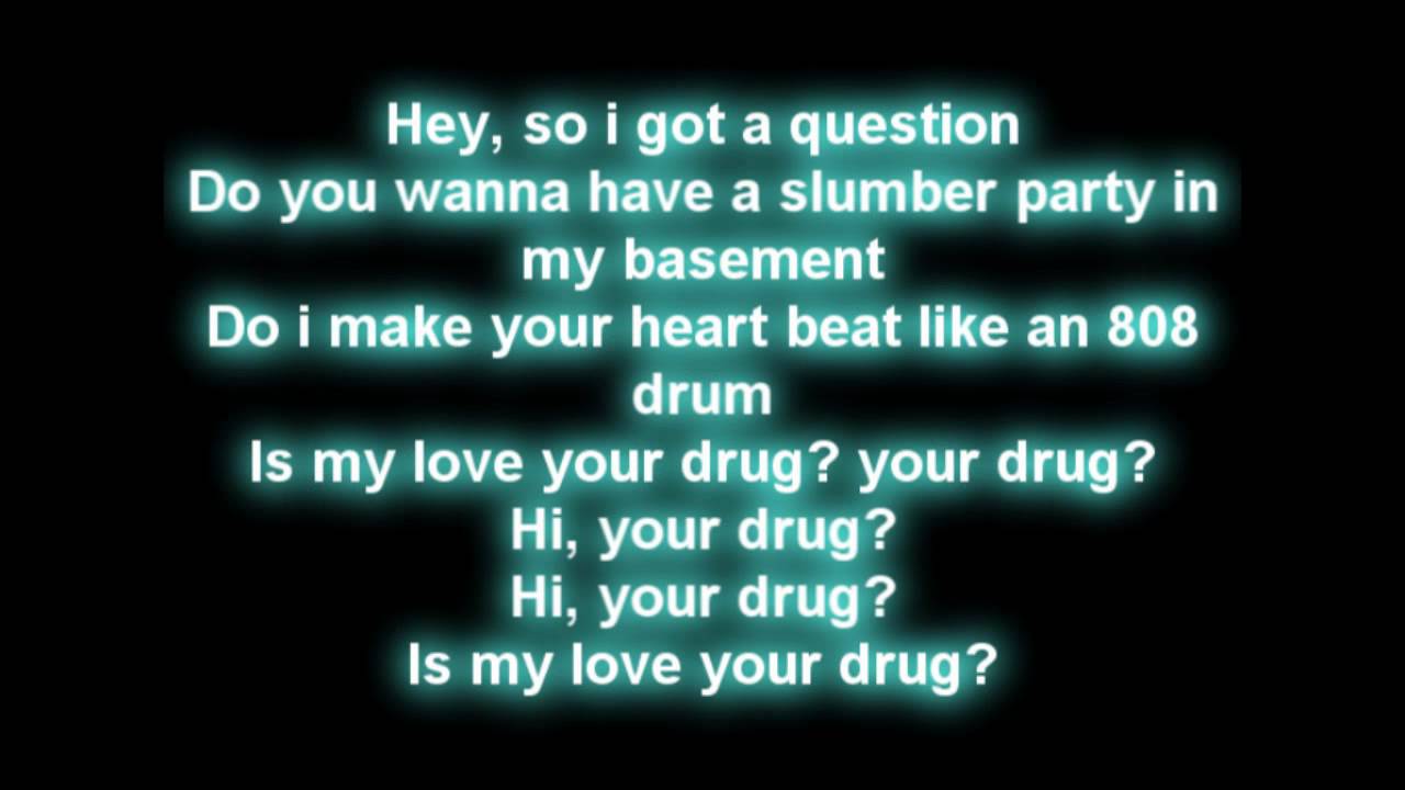 Kesha Your Love Is My Drug Lyrics (Old Songs). 