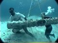 Moving a Bombardeta Cannon Underwater