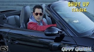 Teaser | Shut Up | Gippy Grewal | Full Video Out on 17th Feb 2014