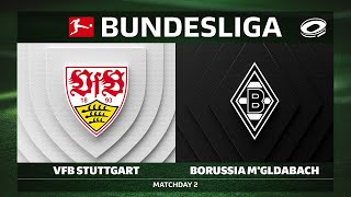 VfB Stuttgart vs. Borussia Mönchengladbach | Matchday 2 — Bundesliga 2025/26