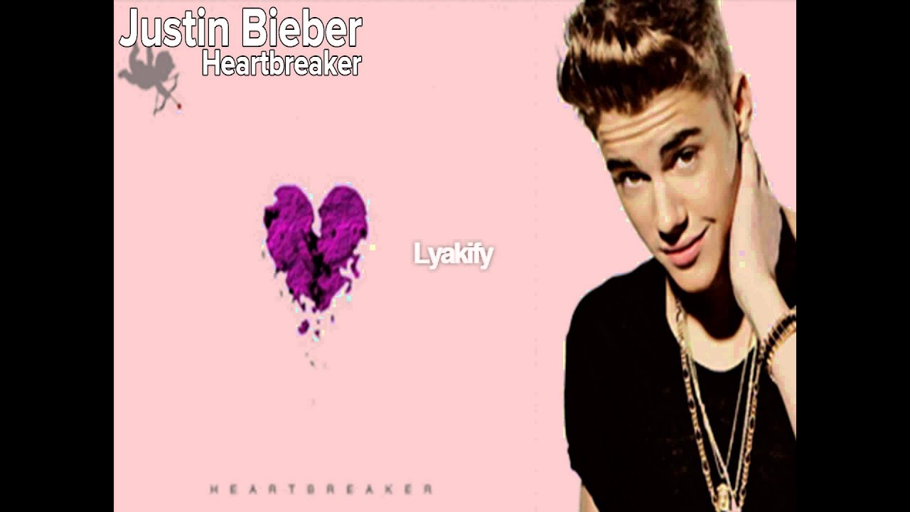 heartbreaker justin bieber full song
