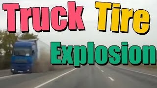 Truck Tire Explosion