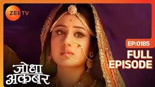 Jodha Akbar - Episode 185 - March 01, 2014 - Full Episode