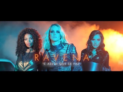 Ravena - É Assim Que Se Faz