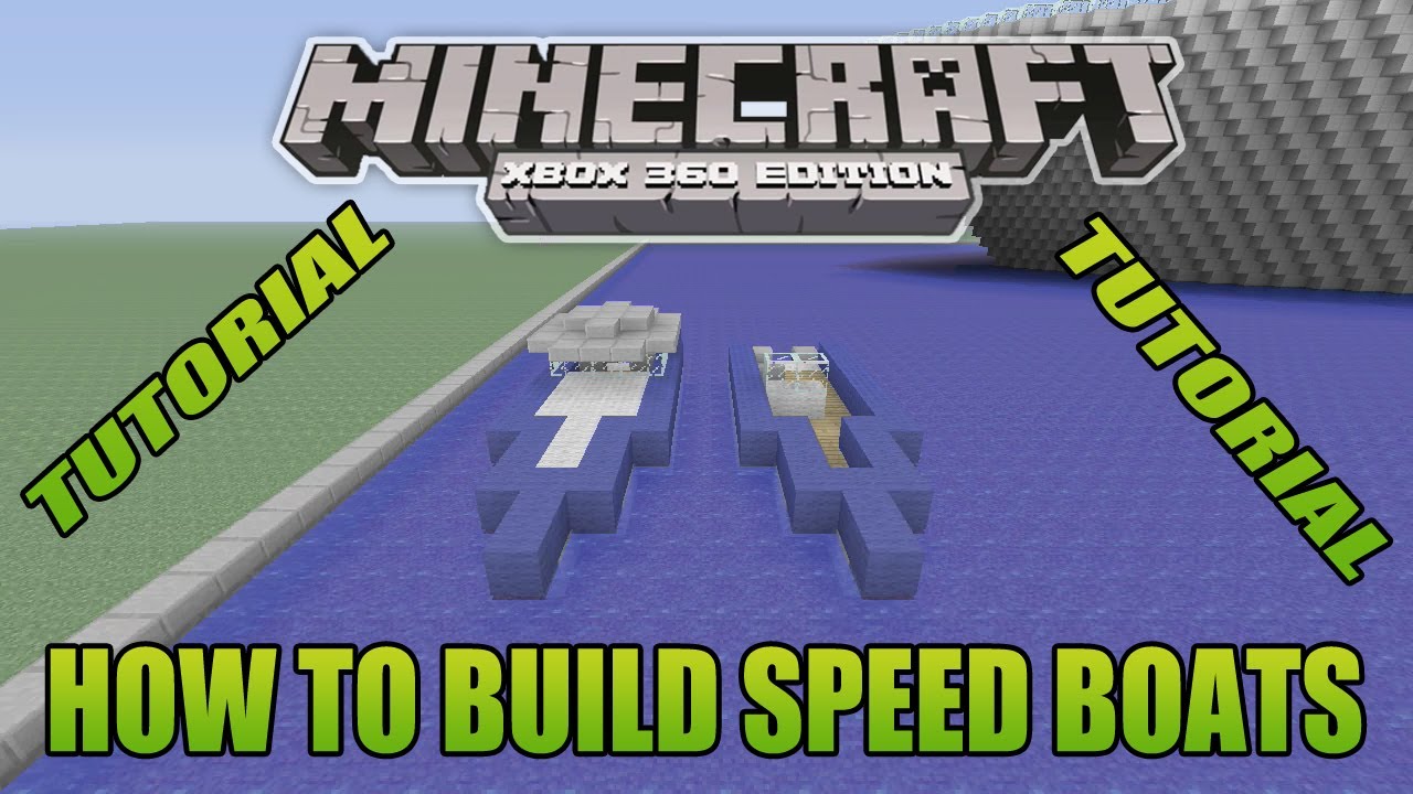 Minecraft Xbox Edition Tutorial How To Build Speed Boats - YouTube
