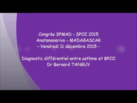 Diagnostic différentiel entre asthme et BPCO Dr Bernard TANGUY
