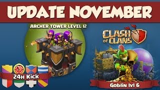 #01[Update November 2013 - Clash of Clans]Bogenschützen Turm 12, Goblins Level 6, 24h CoolDown