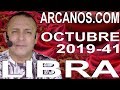 Video Horscopo Semanal LIBRA  del 6 al 12 Octubre 2019 (Semana 2019-41) (Lectura del Tarot)