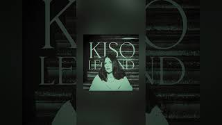 Премьера! KISO — LEGEND