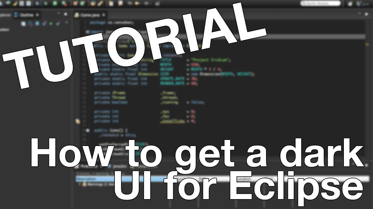 Tutorial Complete Dark UI for Eclipse IDE YouTube