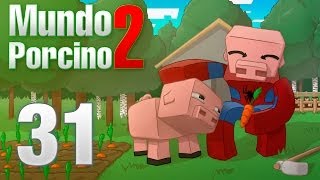 El JEFE CAMINANTE | EP.31 |  MUNDO PORCINO TEMP.2