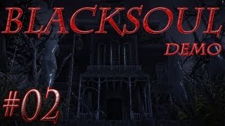 NELLA CASA DEGLI ZOMBIE - Blacksoul [DEMO] - #02- Webcam LIVE