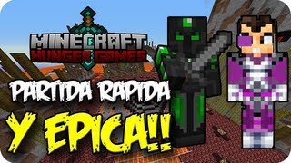 PARTIDA RAPIDA Y EPICA!! - Juegos del hambre c/ VEGETTA777 y Willyrex