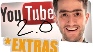 YouTube 2.0 - Extras