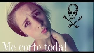 Me corte toda | Torpeza infinita.