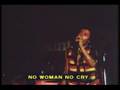 Bob Marley - No Woman No Cry (version rare)