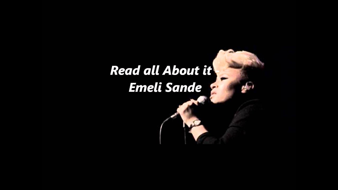 emeli sande read all about it part 3 lyrics meaning