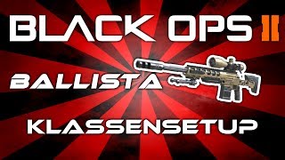 Black Ops 2 - Ballista Klassensetup (Deutsch/German)