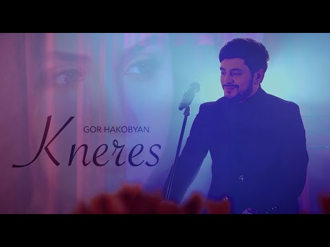 Gor Hakobyan - Kneres