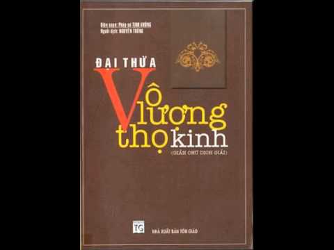 Đại Thừa Vô Lượng Thọ Kinh (Giản Chú Dịch Giải) (Trọn Bài, 13 Phần)