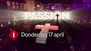 The Passion: Donderdag 17 april 2014 om 20:25 uur op Nederland 1