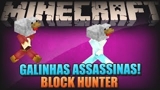 GALINHAS ASSASSINAS FUGITIVAS DO MAR - Block Hunt