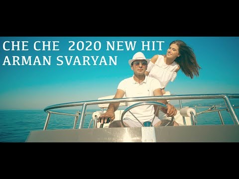 Arman Svaryan - Che Che