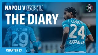 The Diary | Chapter Thirteen: #NapoliEmpoli