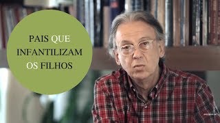 5 min. com o psiquiatra Nélio Tombini - 9º Ep  Pais que infantilizam os filhos