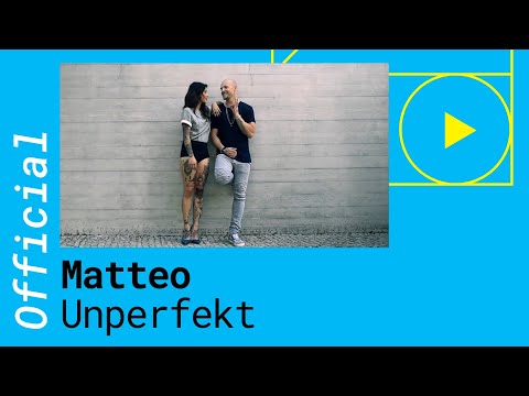 Mateo - Unperfekt