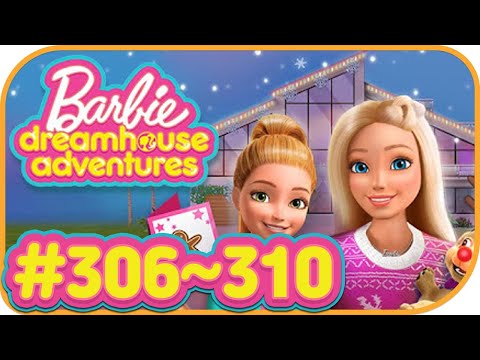 Barbie Dreamhouse Adventures #306~310 | Budge Studios | Simulation game | Fun mobile Game | HayDay