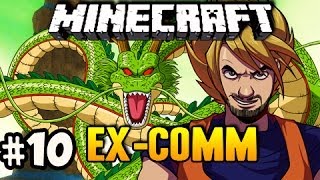 SHENRON & RADITZ - Minecraft: Ex-Comm Dragon Ball Z Mod w/Nova, SSoHPKC & Slyfox Ep.10