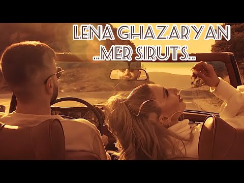 Lena Ghazaryan - Mer Siruts