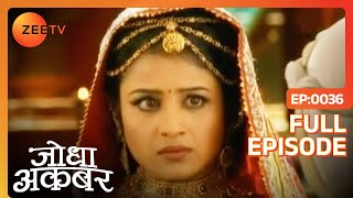 Hindi-serials-video-15758-Jodha Akbar Hindi Serial Episode : 36 Hindi-serials-video-15758-Jodha Akbar Hindi Serial Episode : 36