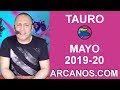 Video Horscopo Semanal TAURO  del 12 al 18 Mayo 2019 (Semana 2019-20) (Lectura del Tarot)
