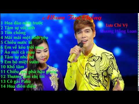 Lưu Chí Vỹ Ft.dương Hồng Loan - Album Tìm Chồng