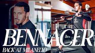 Bennacer is back in training at Milanello | Rossoneri Specials