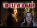 THE CAT WITH HANDS | Reacciones Terroríficas