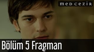 Medcezir 5.Bölüm Fragmanı