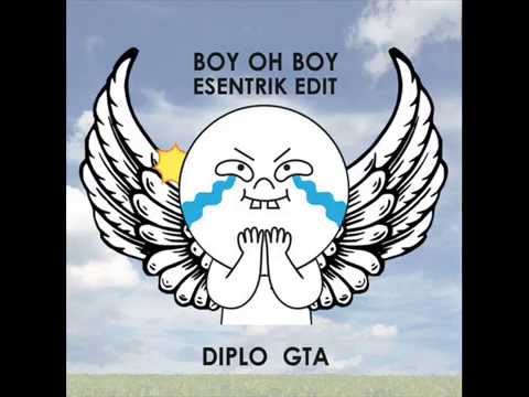 Diplo & GTA - Boy Oh Boy (eSenTRIK Edit)